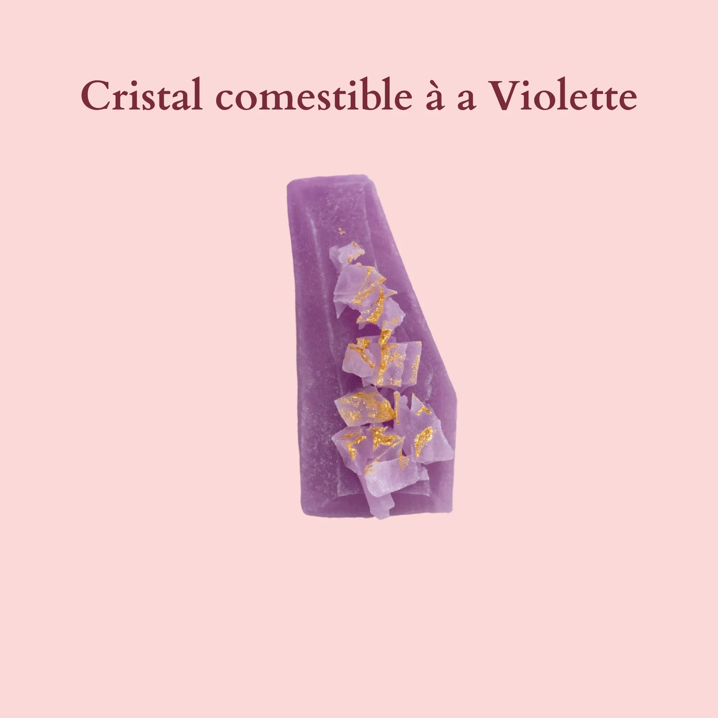 Cristal Comestible à la Violette